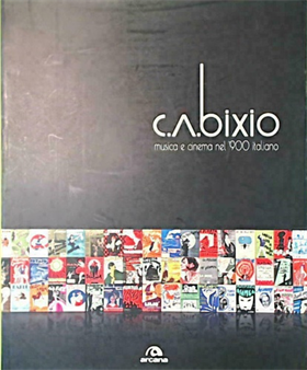 9788862313889-C. A. Bixio. Musica e cinema nel '900 italiano.